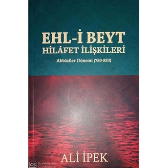 Ehl-I Beyt Hilafet Ilişkileri Ali Ipek