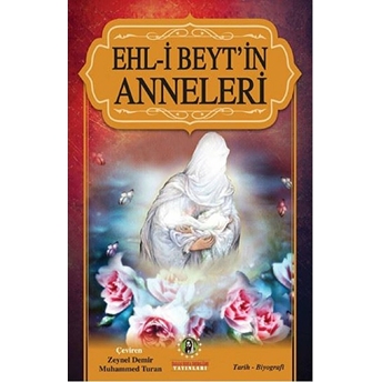 Ehl-I Beyt’in Anneleri