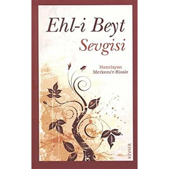 Ehl-I Beyt Sevgisi Kolektif