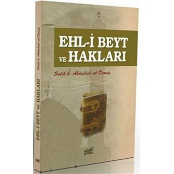 Ehl-I Beyt Ve Hakları Abdullah Ed-Derviş