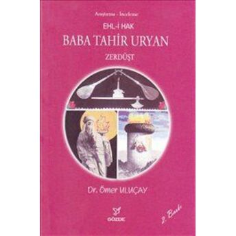 Ehli Hak Baba Tahir Uryan Ömer Uluçay