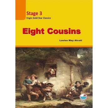 Eight Cousins - Stage 3 (Cd’li)