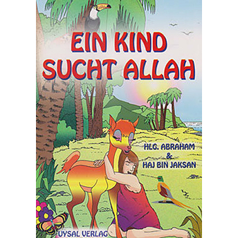 Ein Kind Sucht Allah Mürşide Uysal