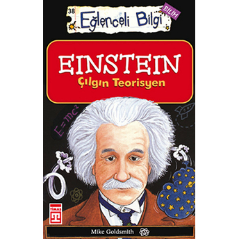 Einstein Çılgın Teorisyen Mike Goldsmith