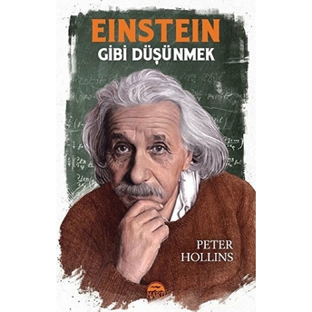 Einstein Gibi Düşünmek Peter Hollins