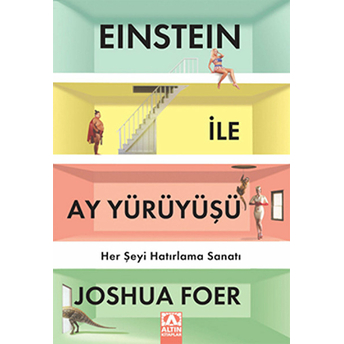 Einstein Ile Ay Yürüyüşü Joshua Foer