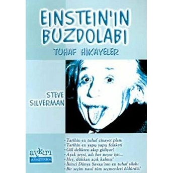 Einstein’ın Buzdolabı Tuhaf Hikayeler Steve Silverman