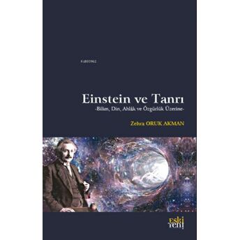 Einstein Ve Tanrı Zehra Oruk Akman