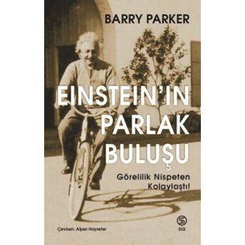 Einstein'ın Parlak Buluşu Barry Parker