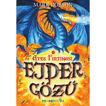 Ejder Gözü - 1 / Ateş Fırtınası Mark Robson