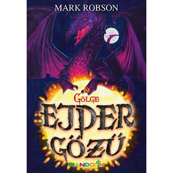 Ejder Gözü - 2 / Gölge Mark Robson