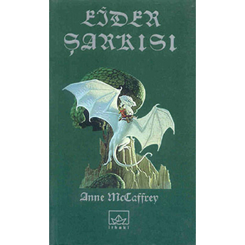 Ejder Şarkısı 3. Kitap Anne Mccaffrey