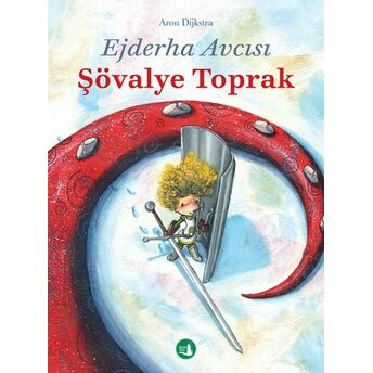 Ejderha Avcısı - Şövalye Toprak Aron Dijkstra