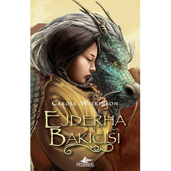 Ejderha Bakıcısı Carole Wilkinson