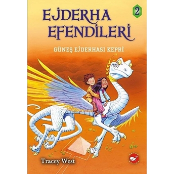 Ejderha Efendileri 2 - Güneş Ejderhası Kepri (Ciltli) Tracey West