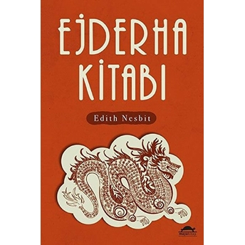 Ejderha Kitabı Edith Nesbit