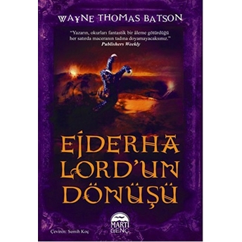 Ejderha Lord'un Dönüşü Wayne Thomas Batson