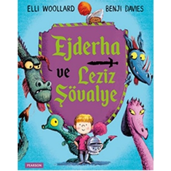 Ejderha Ve Leziz Şövalye Elli Woollard