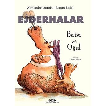 Ejderhalar - Baba Ve Oğulv (Ciltli) Ronan Badel