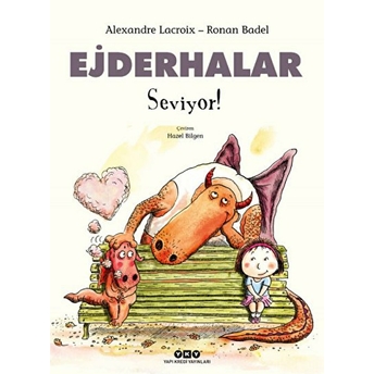 Ejderhalar Seviyor! Alexandre Lacroix, Ronan Badel