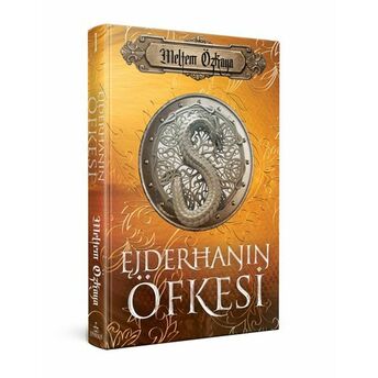 Ejderhanın Öfkesi (Ciltli) Meltem Özkaya