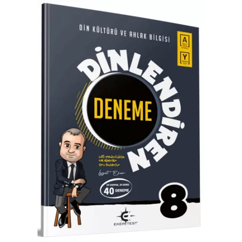 Eker Test 8. Sınıf Dinlendiren Deneme