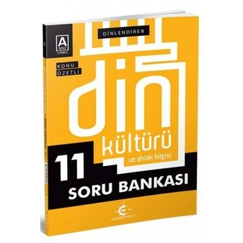 ​​Eker Test Yayınları 11.Sınıf Din Kültürü Ve Ahlak Bilgisi Dinlendiren Konu Özetli Soru Bankası Izzet Eker