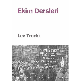 Ekim Dersleri - Lev Troçki