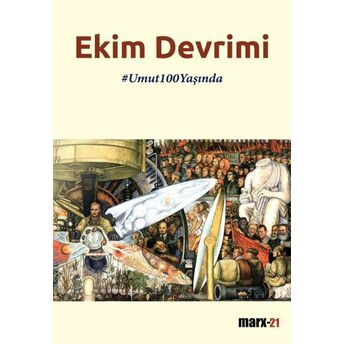 Ekim Devrimi John Rees – John Reed – Chanie Rosenberg – Chris Harman