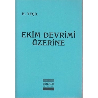 Ekim Devrimi Üzerine H. Yeşil