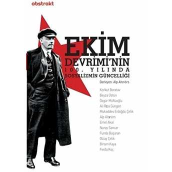 Ekim Devrimi'nin 100. Yılında Sosyalizmin Güncelliği