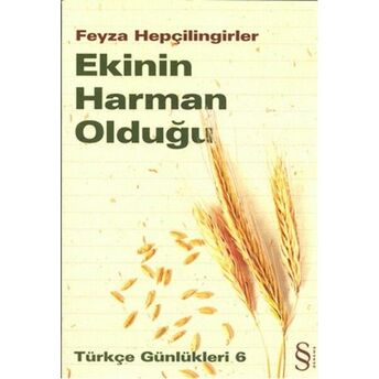 Ekinin Harman Olduğu Feyza Hepçilingirler