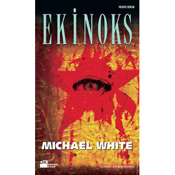 Ekinoks Michael White