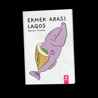 Ekmek Arası Lagos Baran Arslan