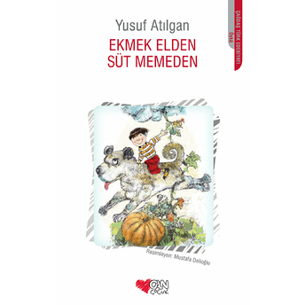 Ekmek Elden Süt Memeden Yusuf Atılgan