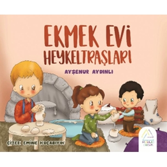 Ekmek Evi Heykeltraşları Ayşeur Aydınlı