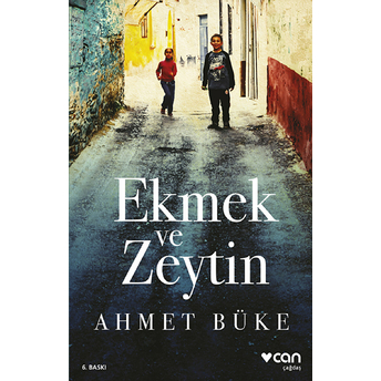 Ekmek Ve Zeytin Ahmet Büke