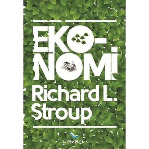 Eko-Nomi Richard L. Stroup