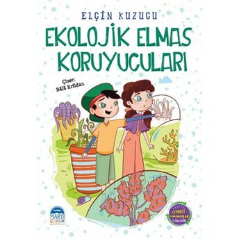 Ekolojik Elmas Koruyucuları Elçin Kuzucu