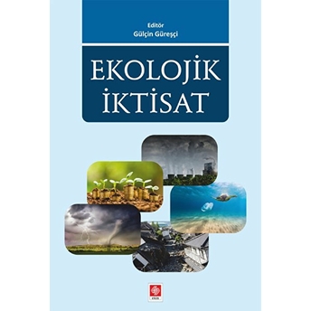 Ekolojik Iktisat Gülçin Güreşci