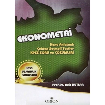 Ekonometri (Kpss Uzmanlık Sınavları) Aziz Kutlar