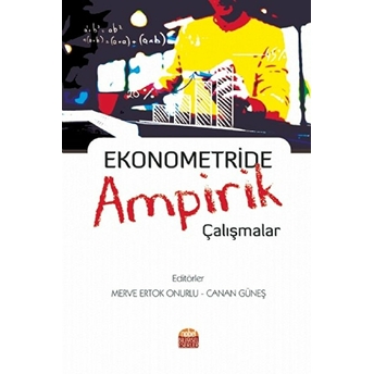 Ekonometride Ampirik Çalışmalar - Merve Ertok Onurlu