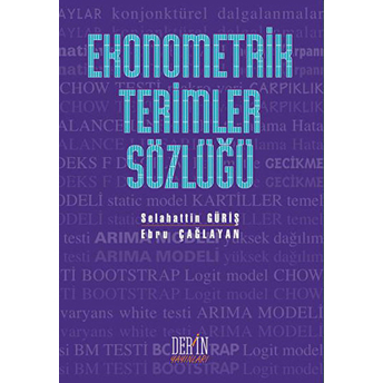 Ekonometrik Terimler Sözlüğü-Selahattin Güriş