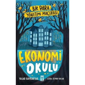 Ekonomi Okulu Yaşar Bayraktar