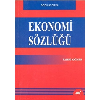 Ekonomi Sözlüğü Fahri Göker