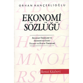 Ekonomi Sözlüğü Orhan Hançerlioğlu