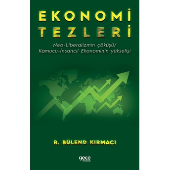 Ekonomi  Tezleri