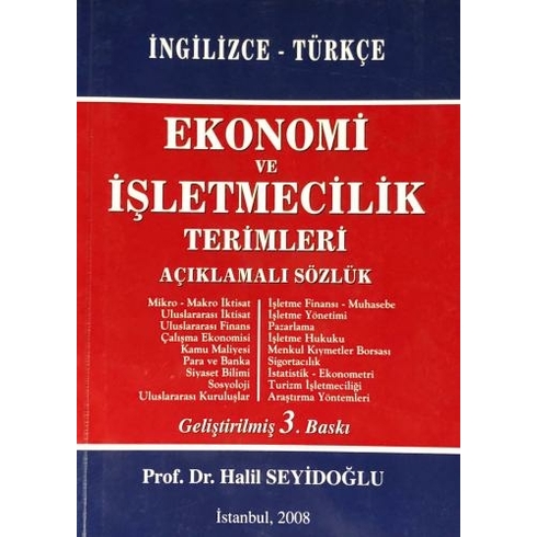 Ekonomi Ve Işletmecilik Terimleri Açıklamalı Sözlük Ingilizce - Türkçe - Halil Seyidoğlu