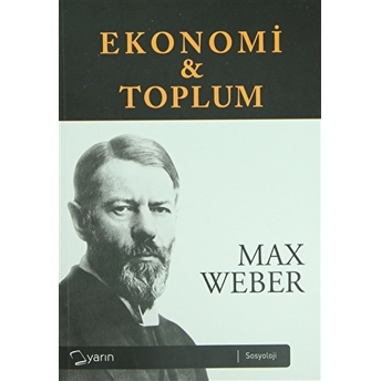 Ekonomi Ve Toplum Cilt 2 Max Weber