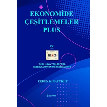 Ekonomide Çeşitlemeler Plus - Erden Kınayyiğit